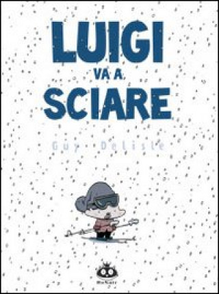 Kniha Luigi va a sciare Guy Delisle