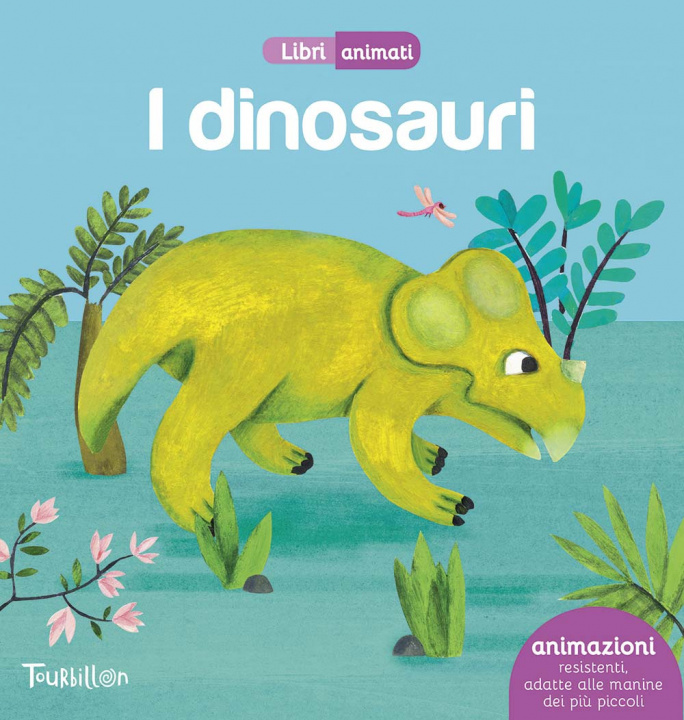 Buch I dinosauri. Libri animati 