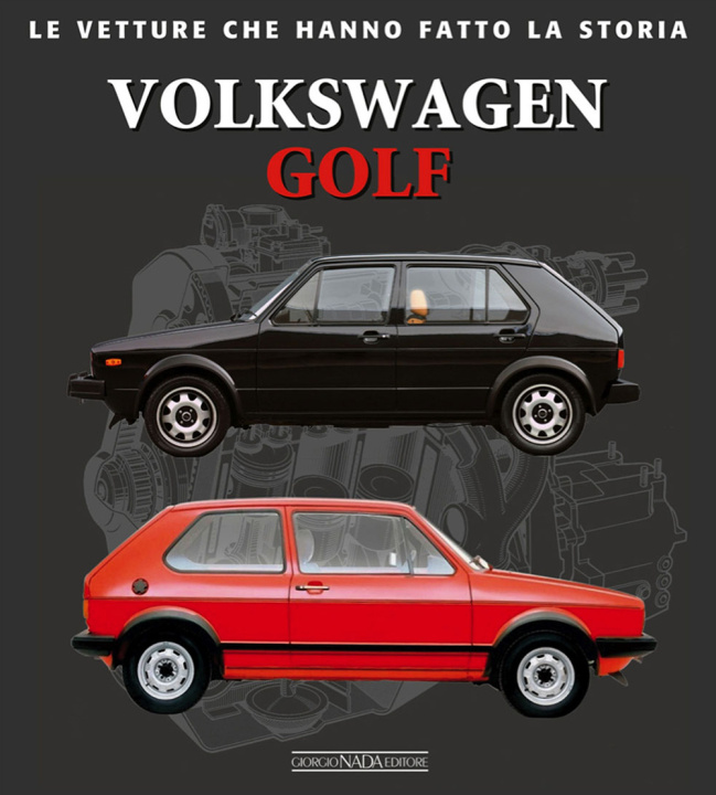 Kniha Volkswagen Golf Marco Batazzi