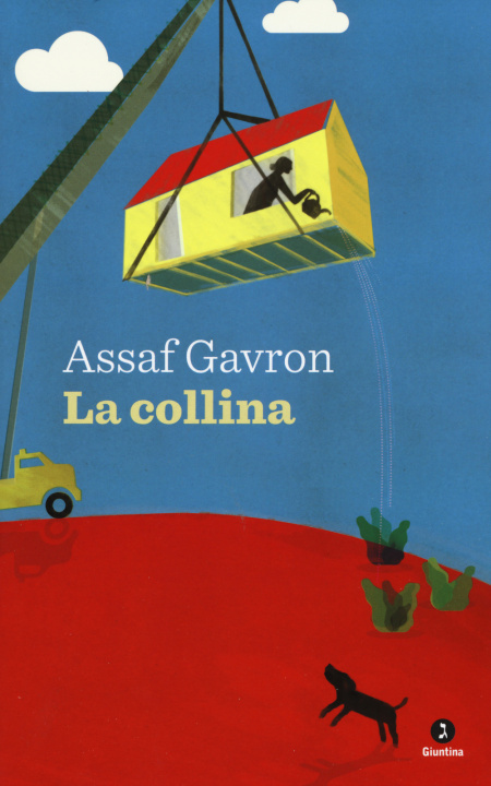 Knjiga La collina Assaf Gavron