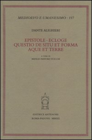 Książka Epistole-Ecloge-Questio de situ et forma aque et terre Dante Alighieri