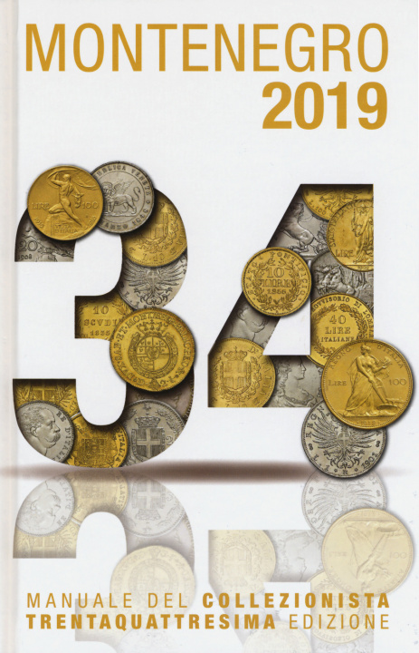 Kniha Montenegro 2016. Manuale del collezionista di monete italiane Eupremio Montenegro