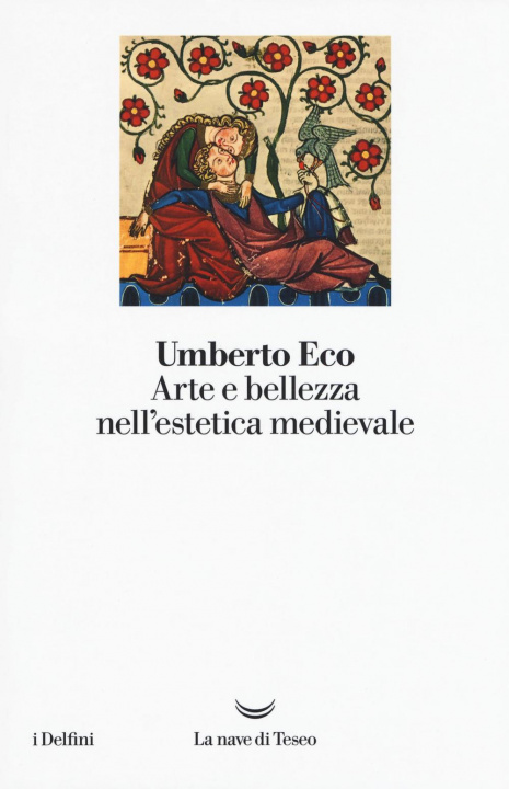 Könyv Arte e bellezza nell'estetica medievale Umberto Eco
