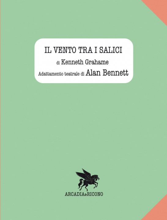 Kniha Il vento tra i salici Alan Bennett