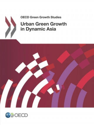 Carte Urban green growth in dynamic Asia Organization for Economic Cooperations a