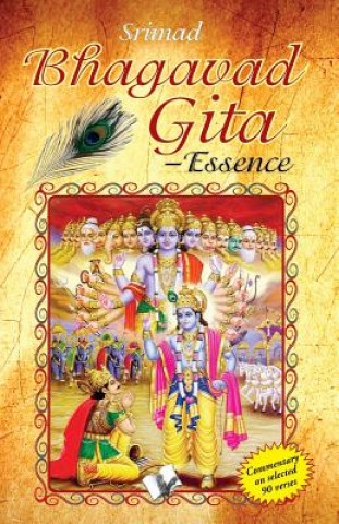 Kniha Srimad Bhagavad Gita - Essence Dr. N. K. Srinivasan