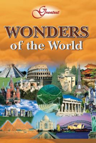 Kniha Greatest Wonders of the World Vikas Khatri