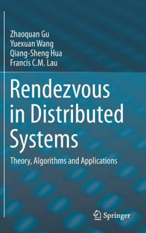 Książka Rendezvous in Distributed Systems Zhaoquan Gu