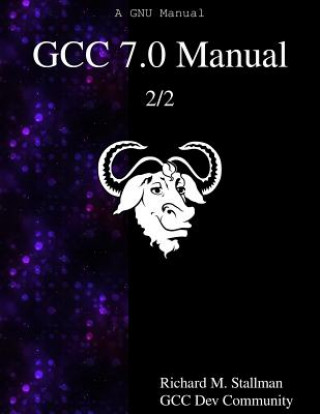 Knjiga GCC 70 MANUAL 2/2 Richard M. Stallman