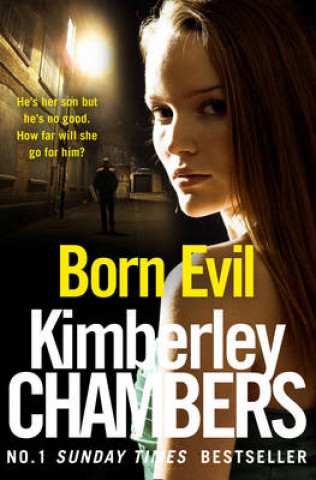 Könyv Born Evil Kimberley Chambers