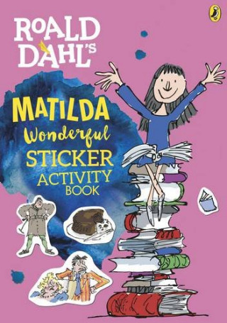 Carte Roald Dahl's Matilda Wonderful Sticker Activity Book Roald Dahl