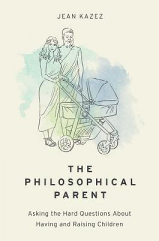 Boek Philosophical Parent Adjunct Assistant Professor Jean (Southern Methodist University) Kazez