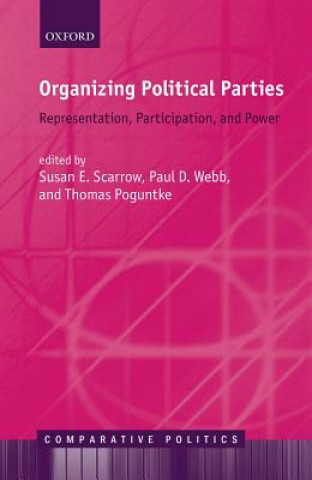 Carte Organizing Political Parties Susan E. Scarrow