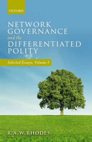 Carte Network Governance and the Differentiated Polity R. A. W. Rhodes