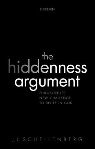 Книга Hiddenness Argument J. L. Schellenberg