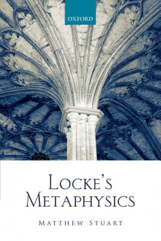 Carte Locke's Metaphysics Matthew Stuart