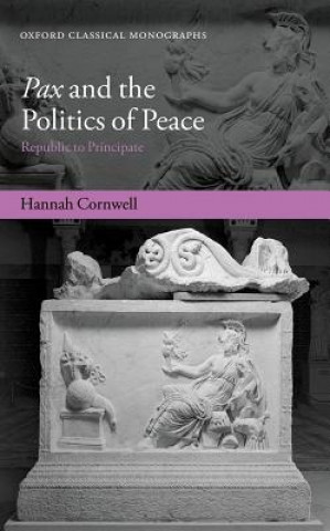 Książka Pax and the Politics of Peace Hannah Cornwell