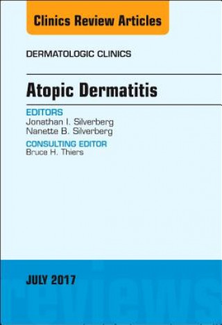 Carte Atopic Dermatitis, An Issue of Dermatologic Clinics Jonathan I. Silverberg