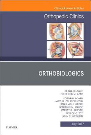 Carte Orthobiologics, An Issue of Orthopedic Clinics James H. Calandruccio