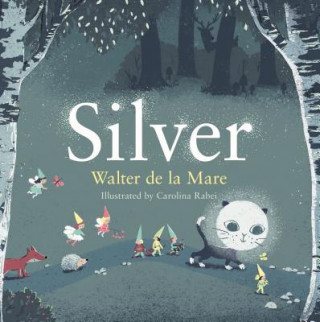 Knjiga Silver Walter de la Mare
