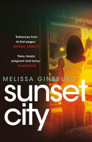 Книга Sunset City Melissa Ginsburg