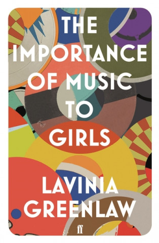 Kniha Importance of Music to Girls Lavinia Greenlaw