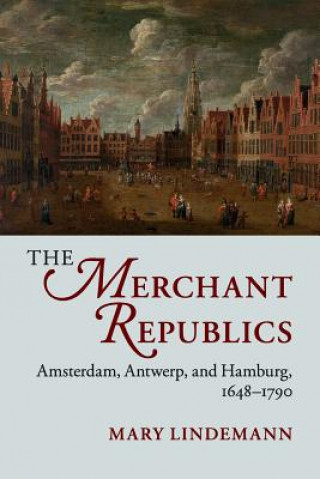 Kniha Merchant Republics LINDEMANN  MARY