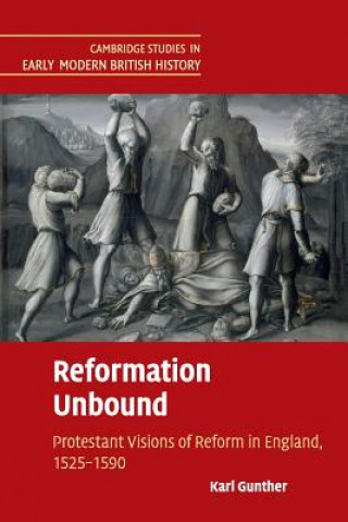 Livre Reformation Unbound GUNTHER  KARL