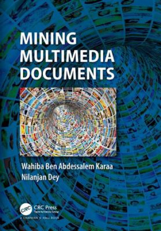 Carte Mining Multimedia Documents Wahiba Ben Abdessalem (Taif University Saudi Arabia) Karaa
