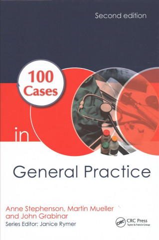 Carte 100 Cases in General Practice STEPHENSON