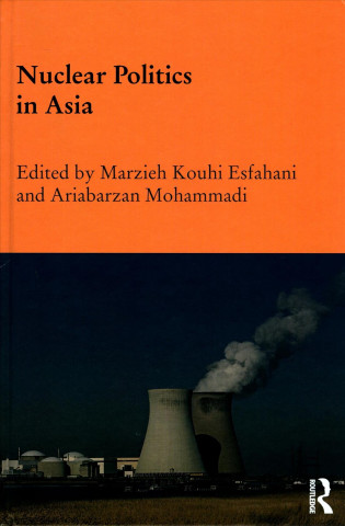 Kniha Nuclear Politics in Asia 