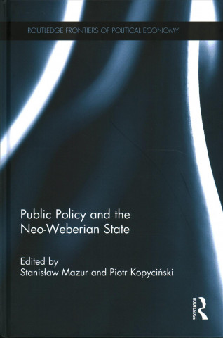 Kniha Public Policy and the Neo-Weberian State 