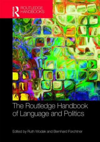 Book Routledge Handbook of Language and Politics Ruth Wodak
