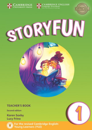 Carte Storyfun for Starters Level 1 Teacher's Book with Audio Karen Saxby