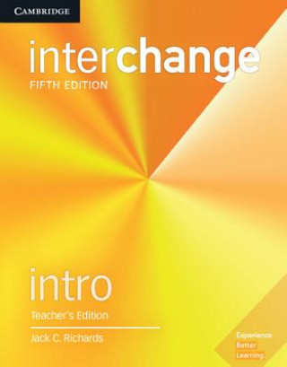 Carte Interchange Intro Teacher's Edition with Complete Assessment Program Jack C. Richards