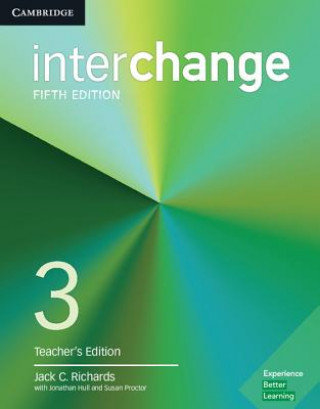 Kniha Interchange Level 3 Teacher's Edition with Complete Assessment Program Jack C Richards