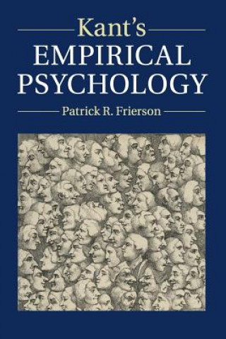 Книга Kant's Empirical Psychology FRIERSON  PATRICK R.