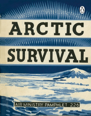 Könyv Arctic Survival NONE