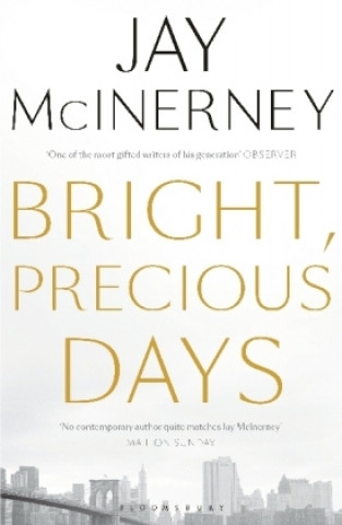 Carte Bright, Precious Days Jay McInerney