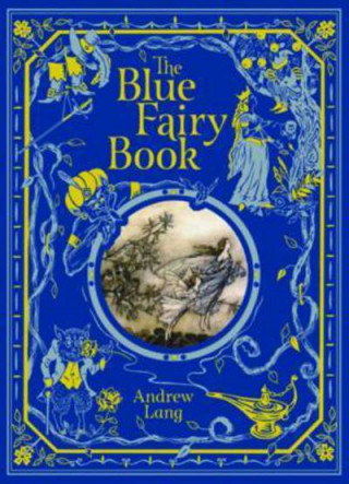 Carte Blue Fairy Book (Barnes & Noble Children's Leatherbound Classics) Andrew Lang