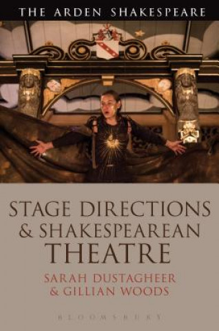 Carte Stage Directions and Shakespearean Theatre Gillian Woods