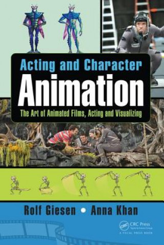 Kniha Acting and Character Animation Rolf Giesen