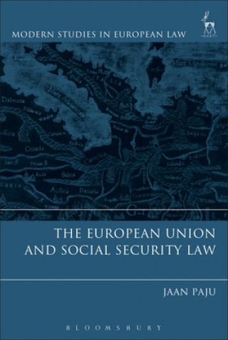 Kniha European Union and Social Security Law Jaan Paju
