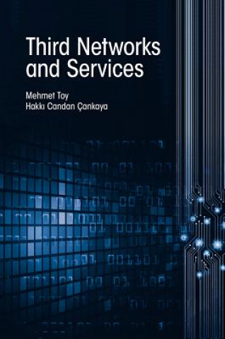 Knjiga Third Network Services Mehmet Toy