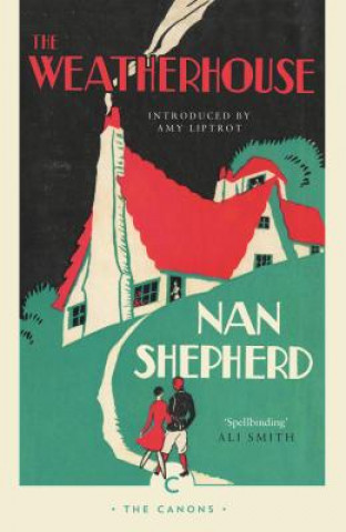 Kniha Weatherhouse Nan Shepherd