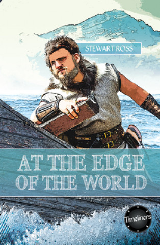 Book At the Edge of the World! Stewart Ross