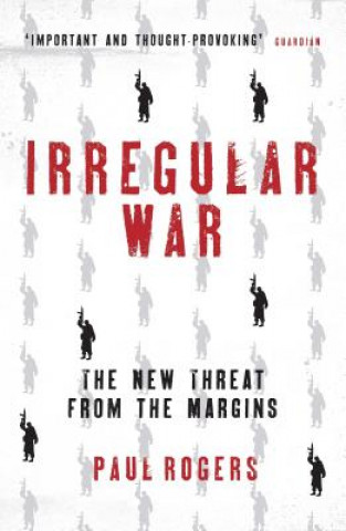 Livre Irregular War Paul Rogers