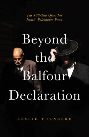 Könyv Balfour Declaration Leslie Turnberg