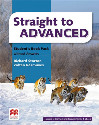 Könyv Straight to Advanced Digital Student's Book Pack STORTON R   REZMUVES