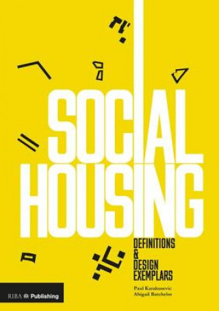 Könyv Social Housing Paul Karakusevic